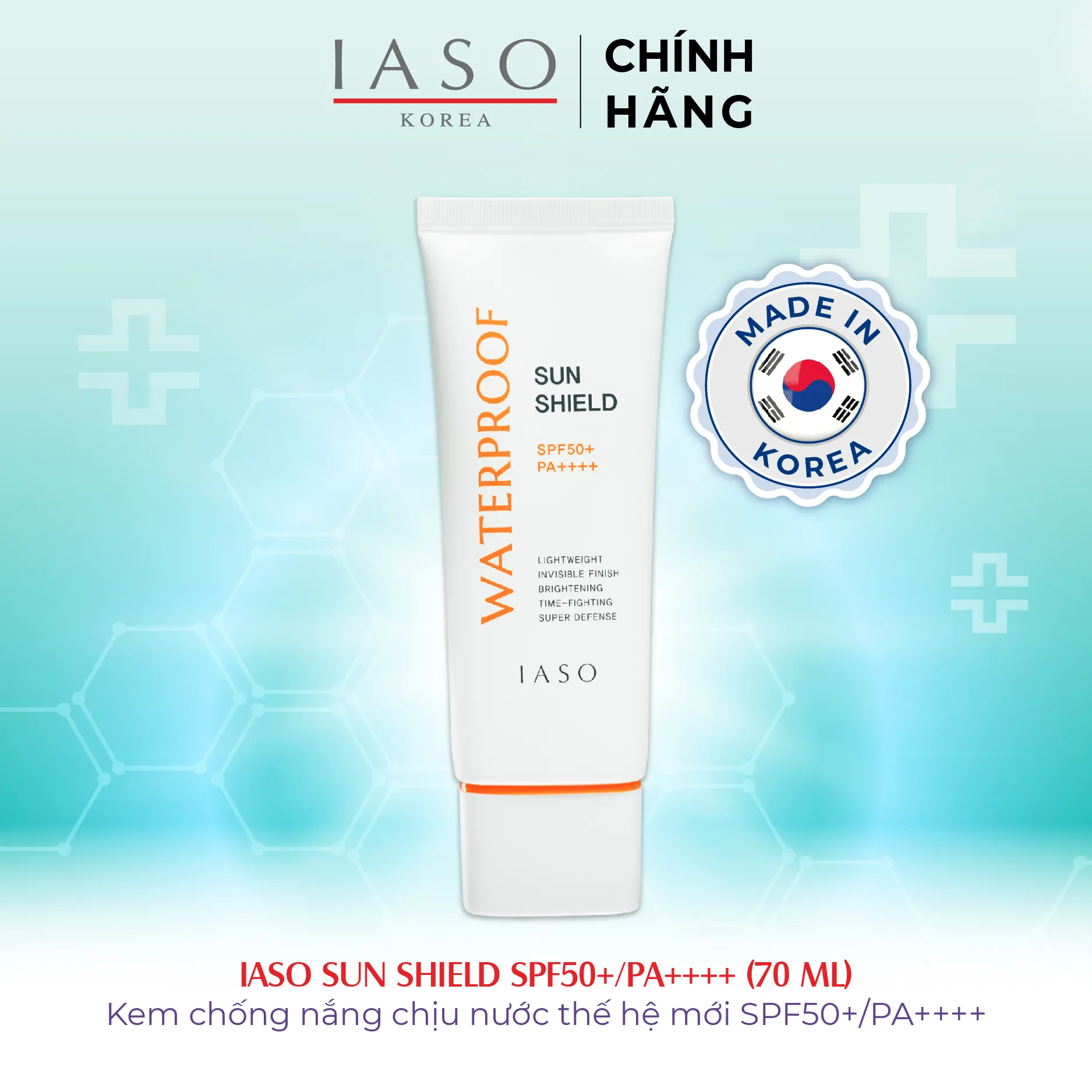 Kem chống nắng chịu nước IASO SUN SHIELD SPF50+/PA++++ là sản phẩm mới ra mắt